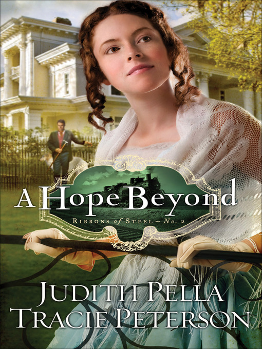 Title details for A Hope Beyond by Judith Pella - Available